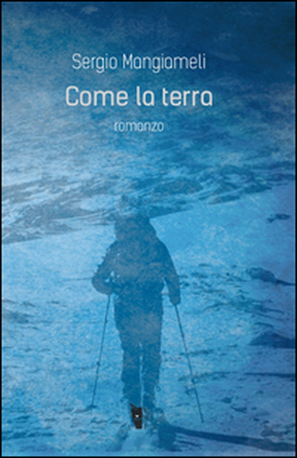 Come la terra - Librerie.coop Come la terra - Librerie.coop