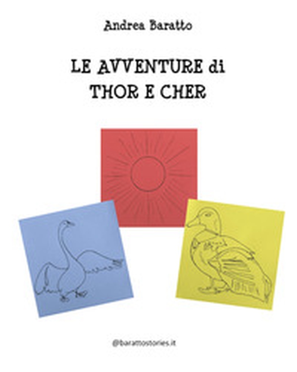 Le avventure di Thor e Cher - Librerie.coop Le avventure di Thor e Cher - Librerie.coop