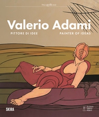 Valerio Adami. Pittore di idee-Painter of ideas - Librerie.coop