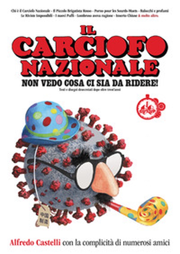 Il Carciofo Nazionale. Non vedo cosa ci sia da ridere! - Librerie.coop Il Carciofo Nazionale. Non vedo cosa ci sia da ridere! - Librerie.coop