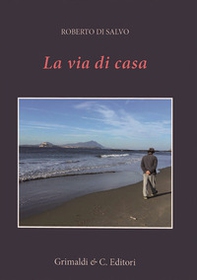 La via di casa - Librerie.coop