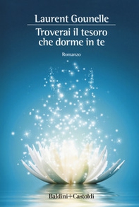 Troverai il tesoro che dorme in te - Librerie.coop