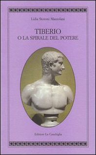 Tiberio o la spirale del potere - Librerie.coop