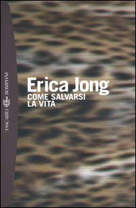 Come salvarsi la vita - Librerie.coop Come salvarsi la vita - Librerie.coop