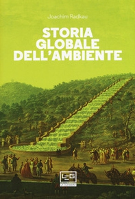 Storia globale dell'ambiente - Librerie.coop