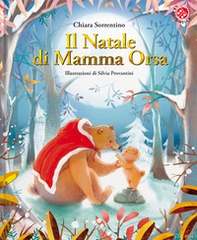 Il Natale di mamma Orsa - Librerie.coop