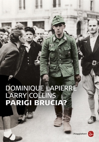 Parigi brucia? - Librerie.coop Parigi brucia? - Librerie.coop