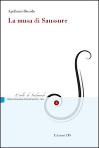 La musa di Saussure - Librerie.coop