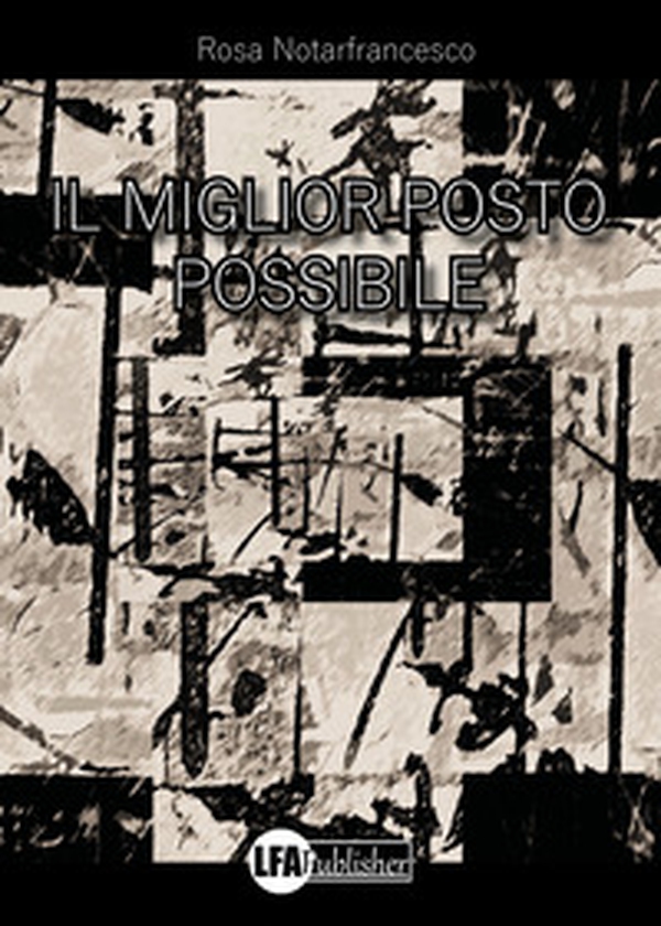 Il miglior posto possibile - Librerie.coop Il miglior posto possibile - Librerie.coop