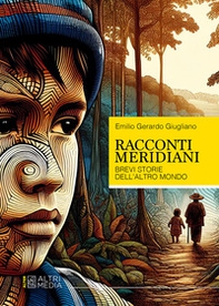 Racconti meridiani. Brevi storie dell'altro mondo - Librerie.coop