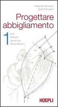 Progettare abbigliamento - Librerie.coop Progettare abbigliamento - Librerie.coop