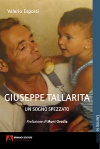 Giuseppe Tallarita. Un sogno spezzato - Librerie.coop