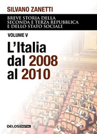 Breve storia della seconda e terza Repubblica e dello stato sociale - Vol. 5 - Librerie.coop