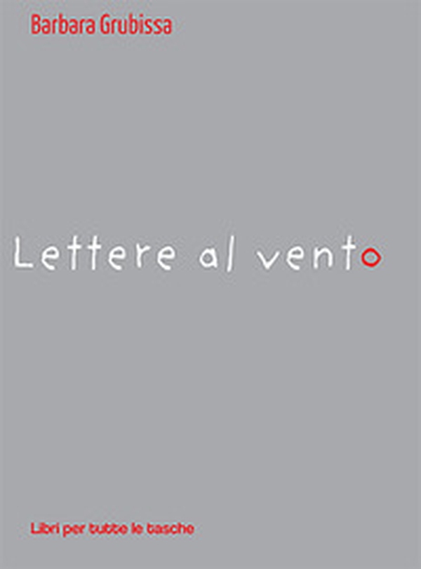 Lettere al vento - Librerie.coop Lettere al vento - Librerie.coop