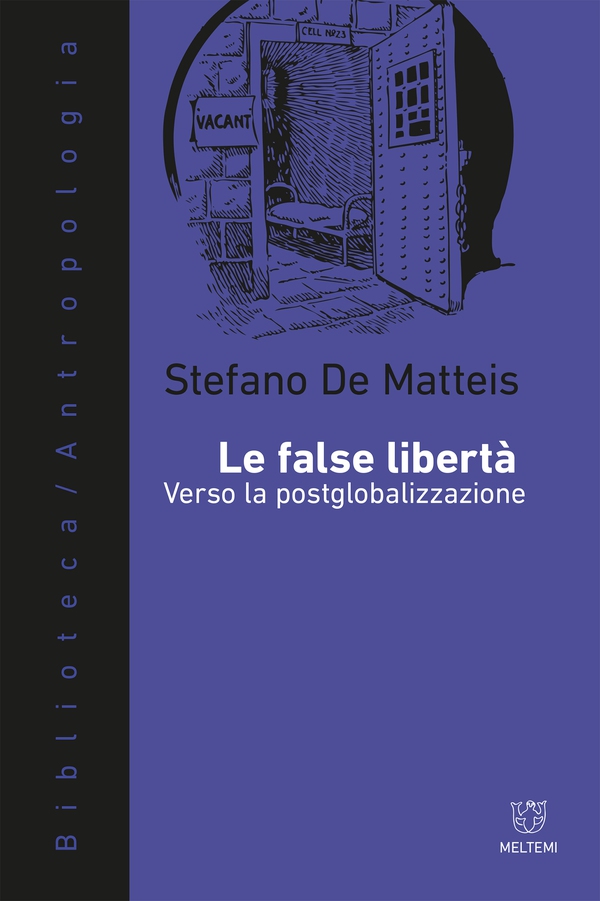 Le false libertà - Librerie.coop Le false libertà - Librerie.coop