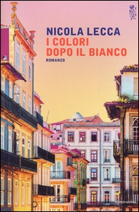 I colori dopo il bianco - Librerie.coop