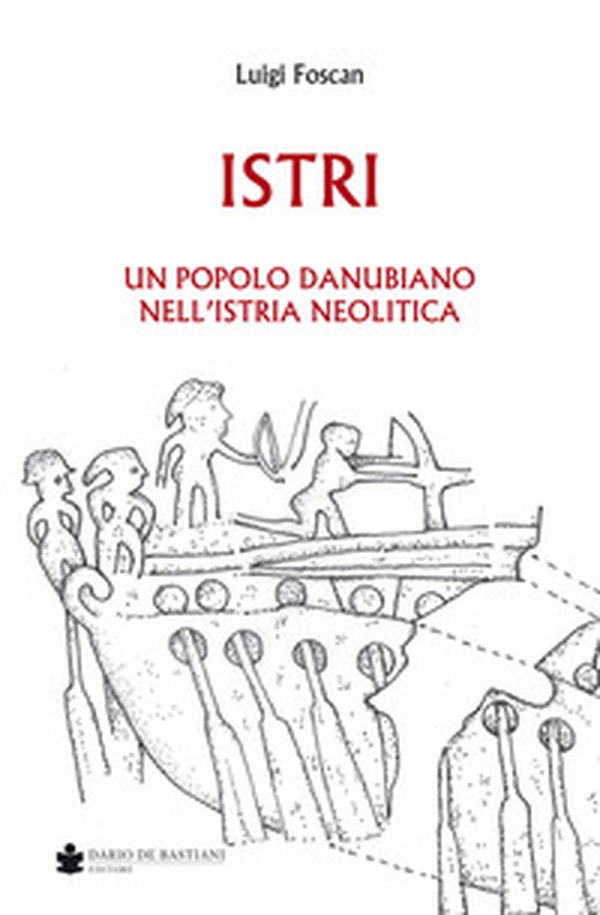 Istri. Un popolo danubiano nell'Istria neolitica - Librerie.coop Istri. Un popolo danubiano nell'Istria neolitica - Librerie.coop