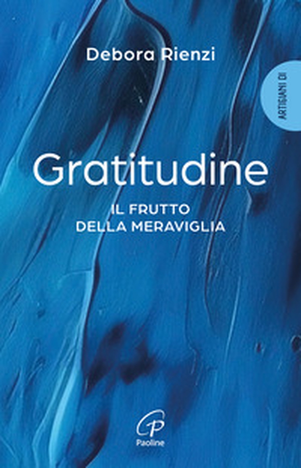 Gratitudine. Il frutto della meraviglia - Librerie.coop Gratitudine. Il frutto della meraviglia - Librerie.coop
