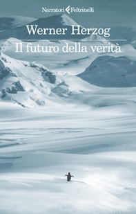 Il futuro della verità - Librerie.coop Il futuro della verità - Librerie.coop