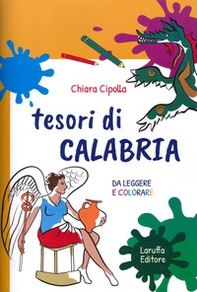 Tesori di Calabria, da leggere e colorare - Librerie.coop Tesori di Calabria, da leggere e colorare - Librerie.coop