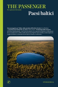 Paesi Baltici. The passenger. Per esploratori del mondo - Librerie.coop