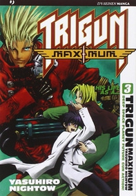 Trigun maximum - Vol. 3 - Librerie.coop