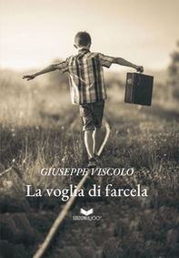 La voglia di farcela - Librerie.coop