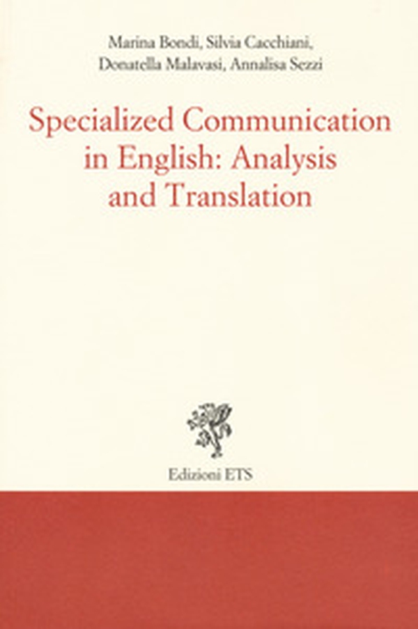 Specialized communication in english: analysis and translation - Librerie.coop Specialized communication in english: analysis and translation - Librerie.coop