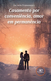 Casamento por conveniência, amor em permanência - Librerie.coop