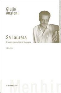 Laurera. Il lavoro contadino in Sardegna (Sa) - Librerie.coop
