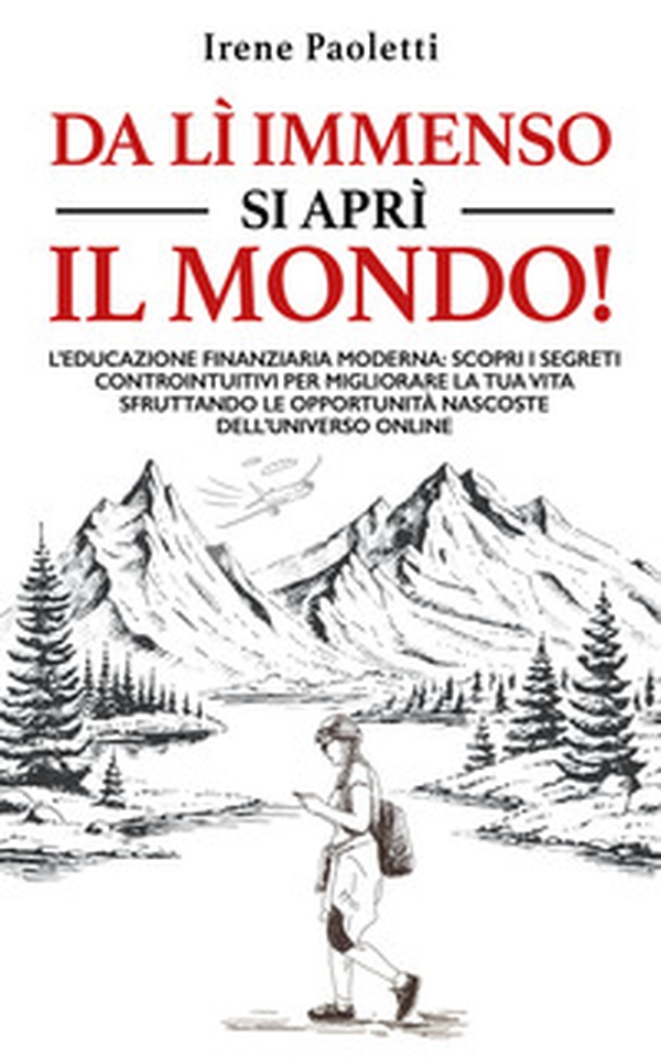 Da lì immenso si aprì il mondo - Librerie.coop Da lì immenso si aprì il mondo - Librerie.coop