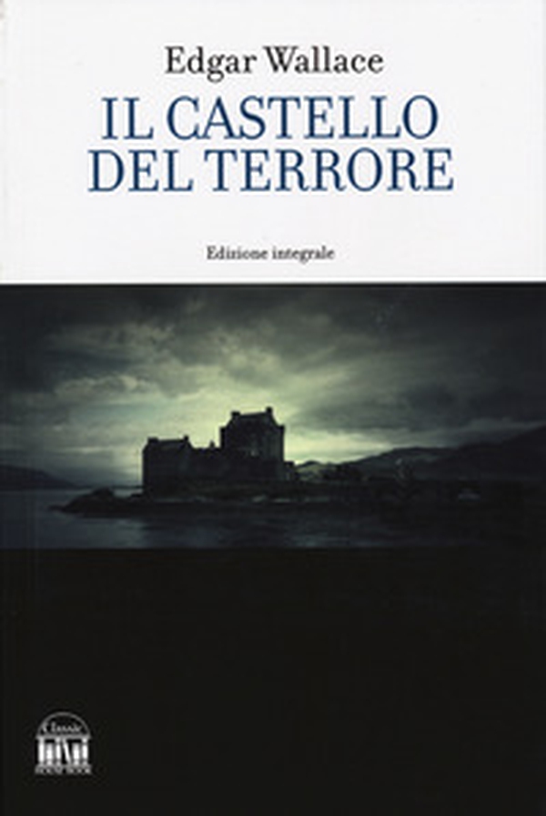 Il castello del terrore - Librerie.coop Il castello del terrore - Librerie.coop