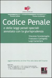 Codice penale e delle leggi penali speciali. Annotato con la giurisprudenza - Librerie.coop