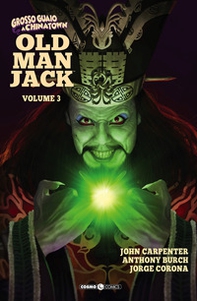 Old man Jack. Grosso guaio a China Town - Librerie.coop