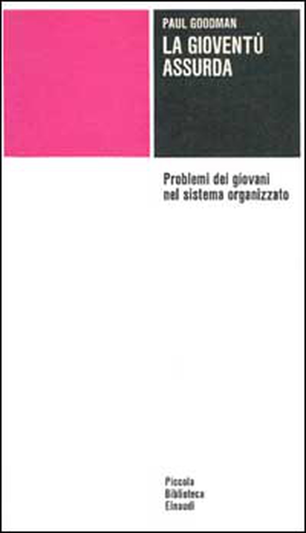 La gioventù assurda - Librerie.coop