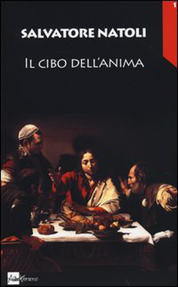 Il cibo dell'anima - Librerie.coop Il cibo dell'anima - Librerie.coop