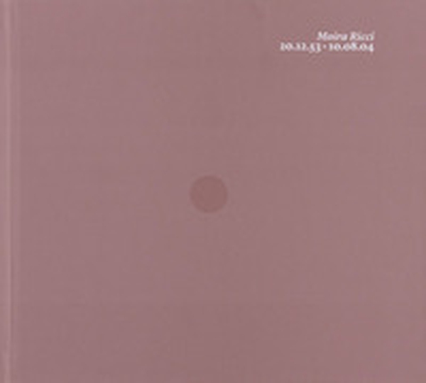 Moira Ricci 20.12.53 - 10.08.04 - Librerie.coop Moira Ricci 20.12.53 - 10.08.04 - Librerie.coop