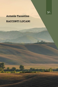 Racconti lucani - Librerie.coop