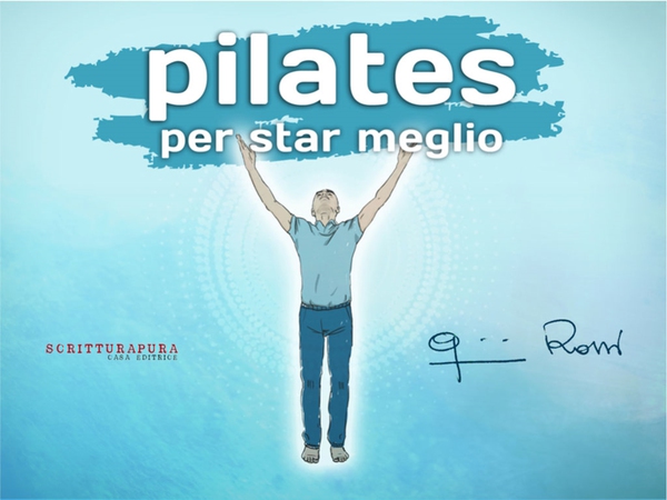 Pilates per star meglio - Librerie.coop Pilates per star meglio - Librerie.coop