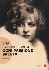 Ogni passione spenta - Librerie.coop Ogni passione spenta - Librerie.coop