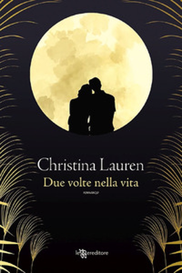 Due volte nella vita - Librerie.coop Due volte nella vita - Librerie.coop