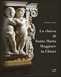 La chiesa di Santa Maria Maggiore in Chiari - Librerie.coop