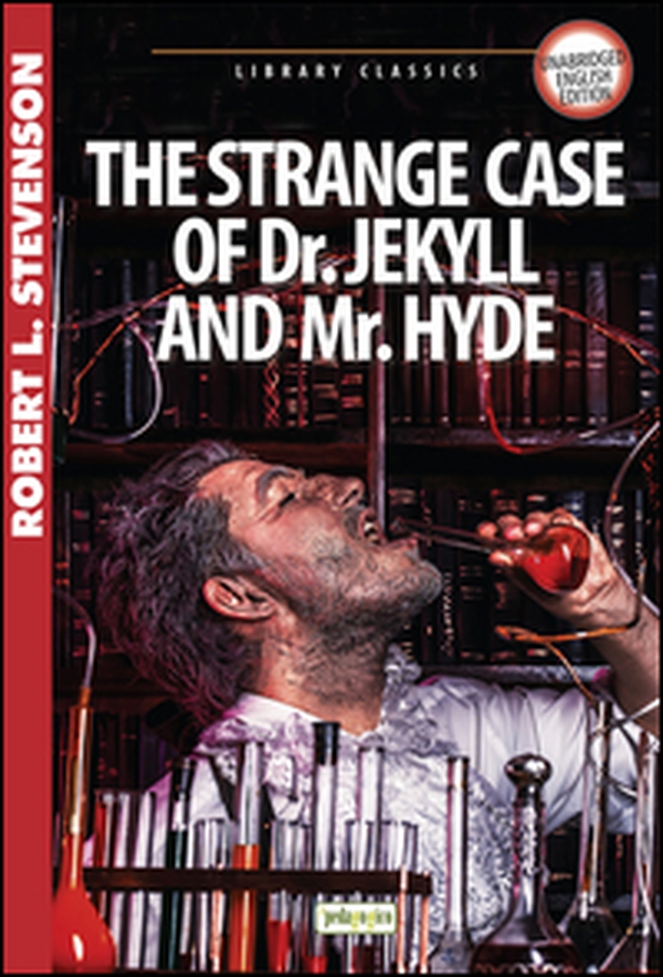 The strange case of Dr Jekyll and Mr Hyde - Librerie.coop The strange case of Dr Jekyll and Mr Hyde - Librerie.coop
