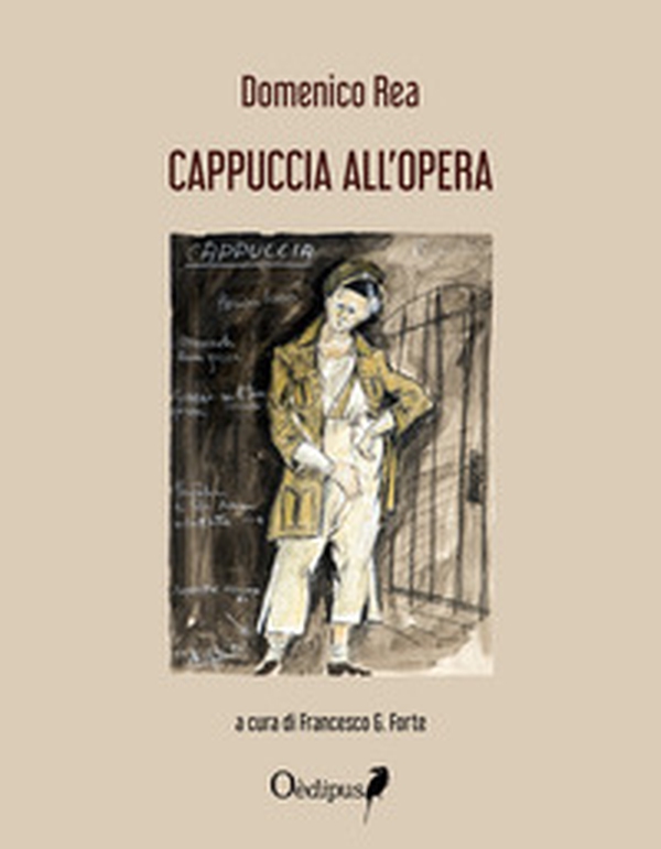 Cappuccia all'opera - Librerie.coop Cappuccia all'opera - Librerie.coop