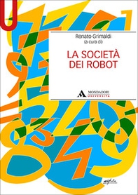 La società dei robot - Librerie.coop