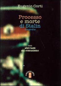 Processo e morte di Stalin - Librerie.coop Processo e morte di Stalin - Librerie.coop