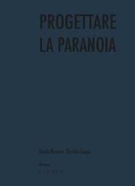 Progettare la paranoia - Librerie.coop