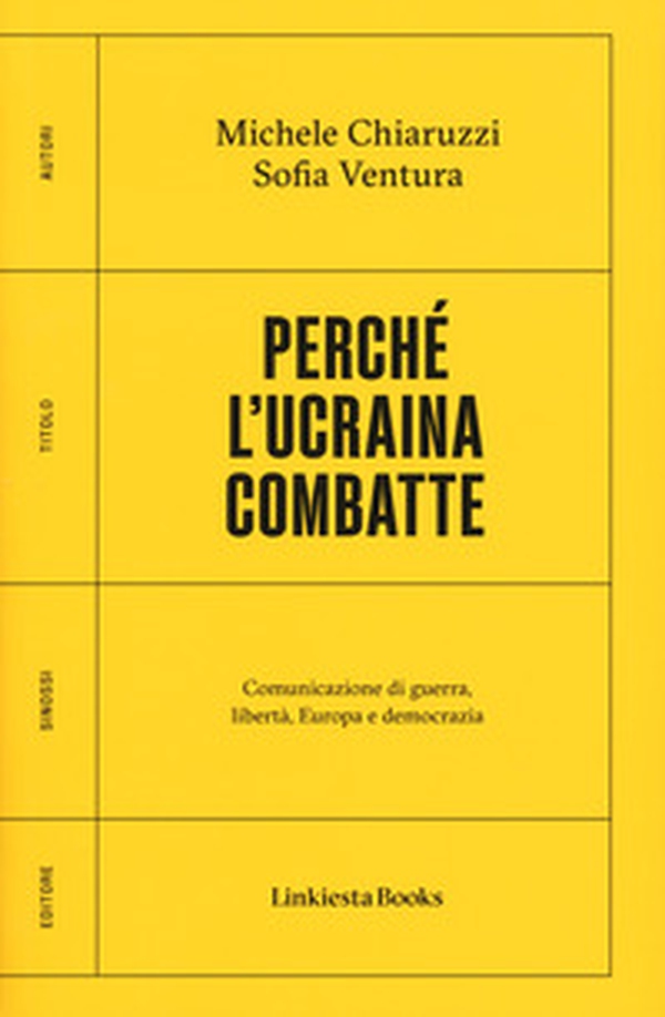 Perché l'Ucraina combatte - Librerie.coop Perché l'Ucraina combatte - Librerie.coop