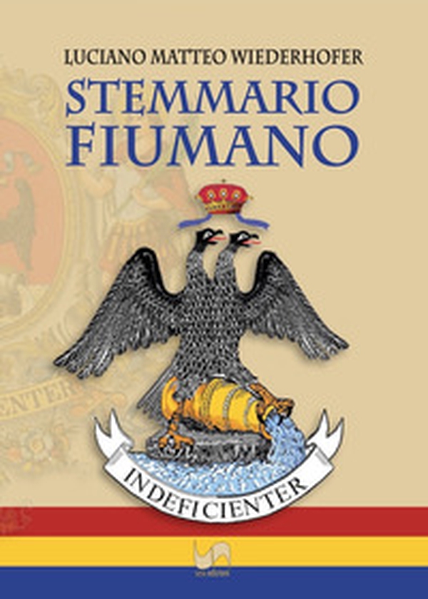 Stemmario Fiumano - Librerie.coop