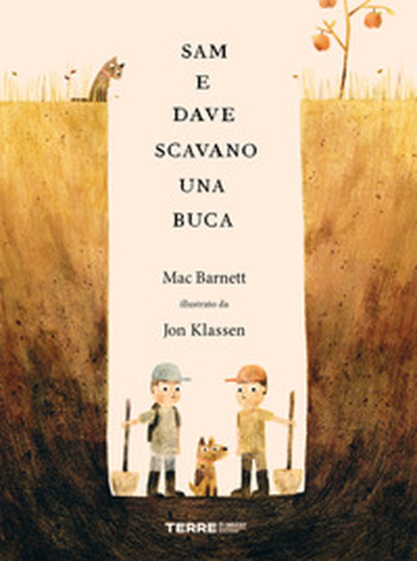 Sam e Dave scavano una buca - Librerie.coop Sam e Dave scavano una buca - Librerie.coop